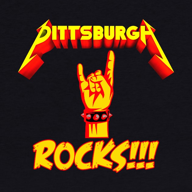 Pittsburgh Rocks!!! by Happy Guy